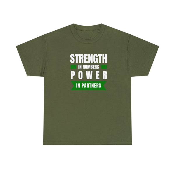 Strength in Numbers, Power in Partners - Heavy Cotton Tee