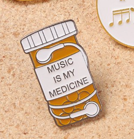 Enamel Pin - Music is my Medicine